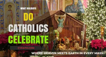 Catholic Holidays: A Guide to Sacred Celebrations and Traditions