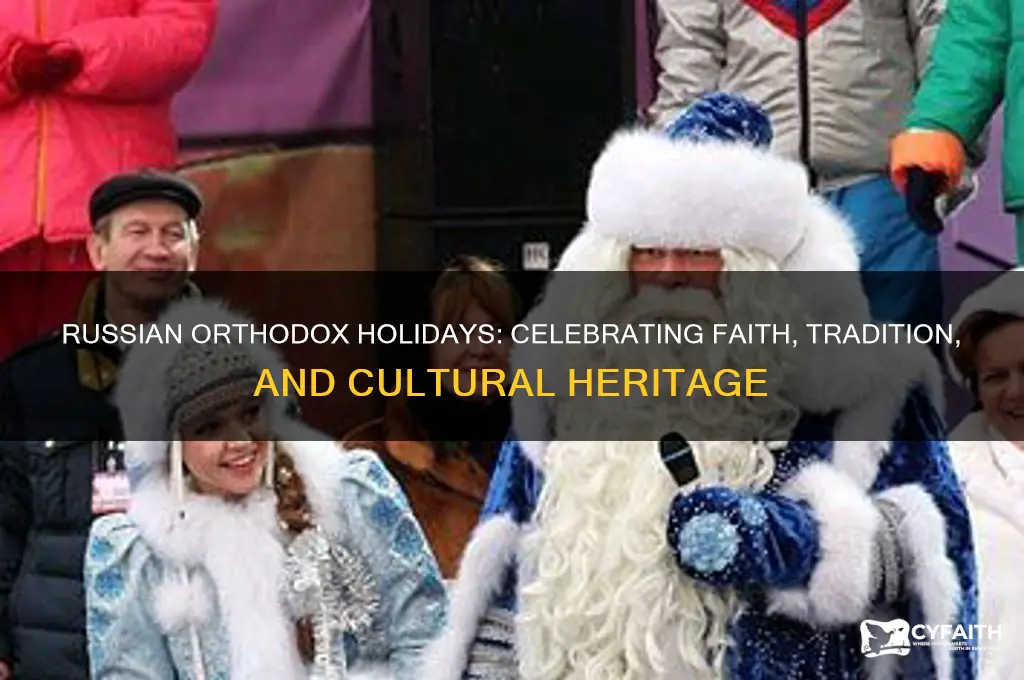 what holidyas are celebrated for the russian orthodox