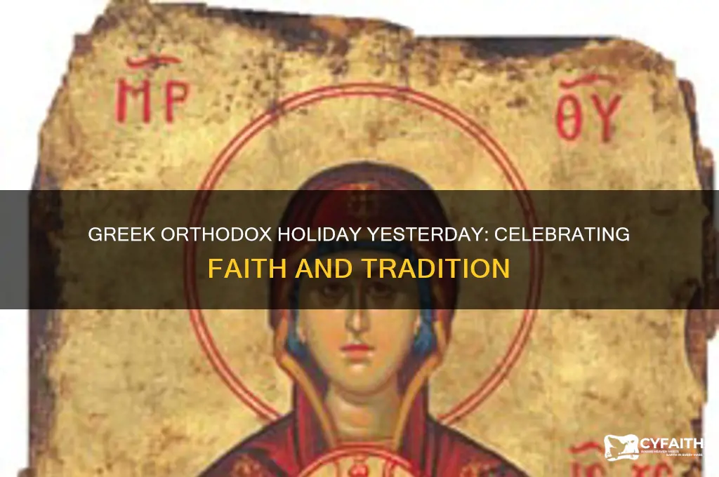 what hollyday was yesterday greek orthodox