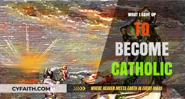 Sacrifice and Grace: My Journey to Becoming Catholic