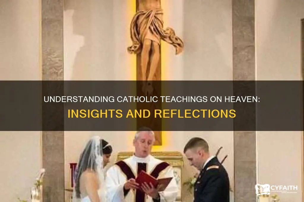 what i sheaven like catholic teaching