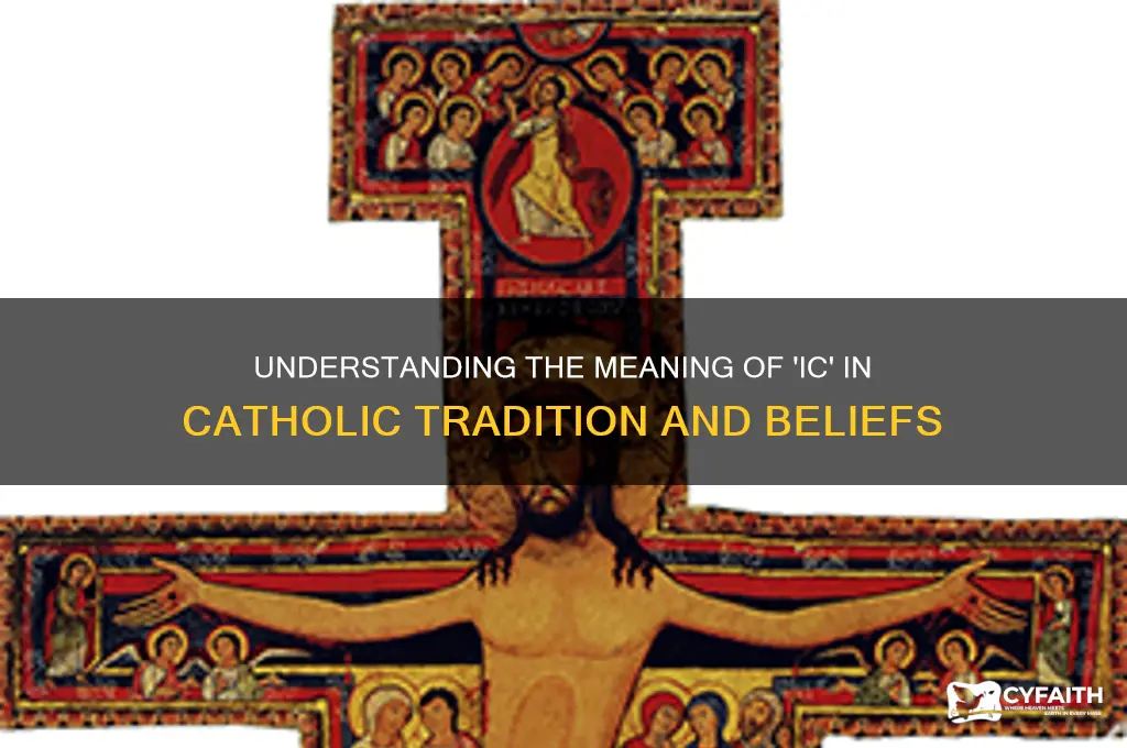 what ic in catholic stands for