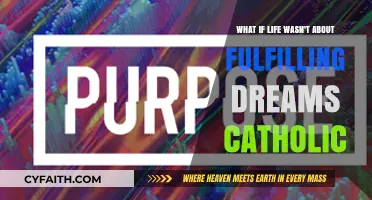 Beyond Dreams: Catholic Perspectives on Life's True Purpose and Fulfillment