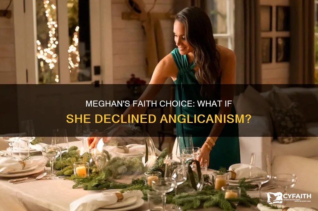 what if meghan had refused to be anglican
