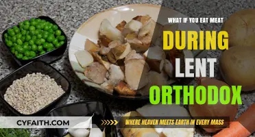 Eating Meat During Orthodox Lent: Consequences and Spiritual Considerations Explained