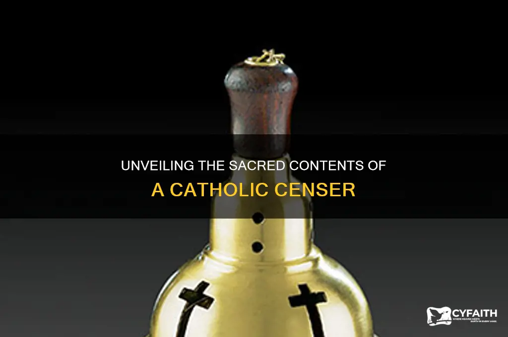 what inside the catholic censer