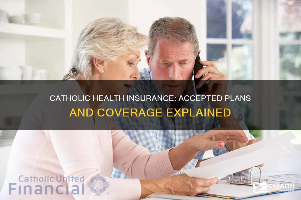 what insurance does catholic health accept