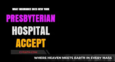 Insurance Accepted at New York Presbyterian Hospital: A Comprehensive Guide