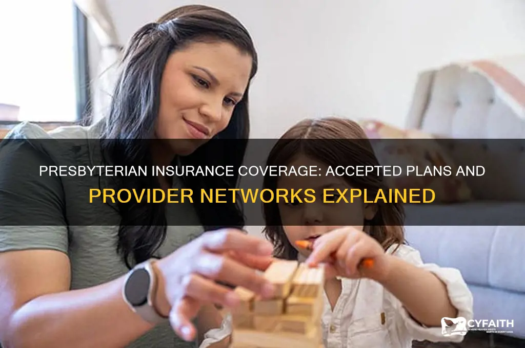 what insurance does presbyterian take