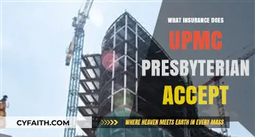 UPMC Presbyterian Accepted Insurance Plans: A Comprehensive Coverage Guide