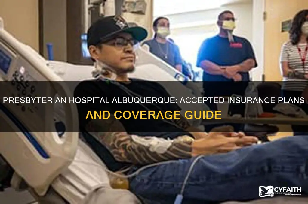 what insurance plans does presbyterian hospital in albuqurerque take