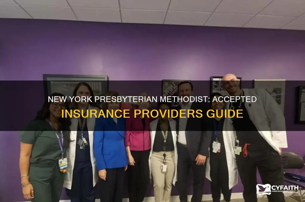what insurance providers does new york presbyterian methodist accept