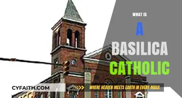 Understanding the Significance of a Basilica in the Catholic Church