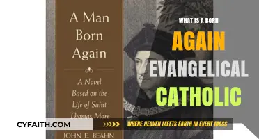 Born Again Evangelical Catholic: Understanding the Unique Faith Identity