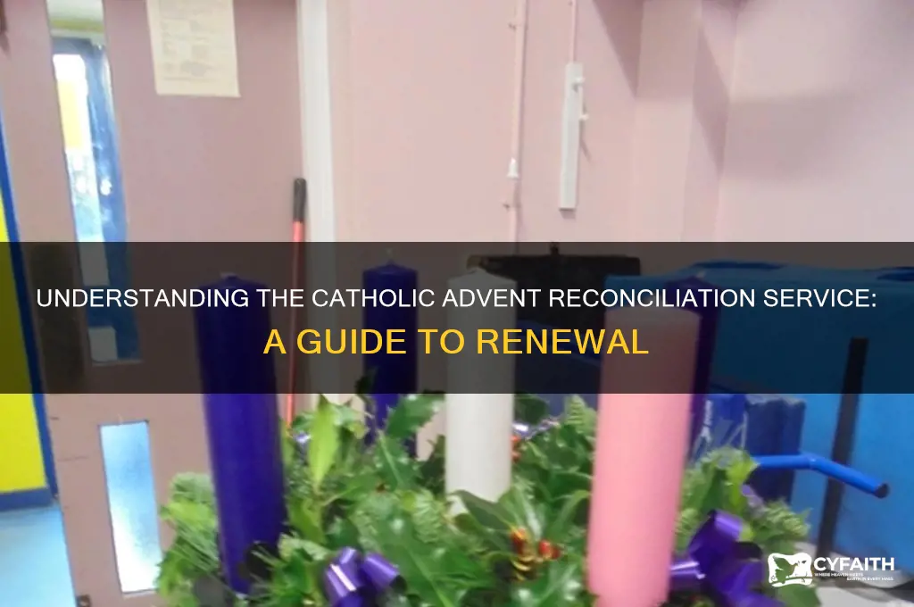 what is a catholic advent reconciliation service