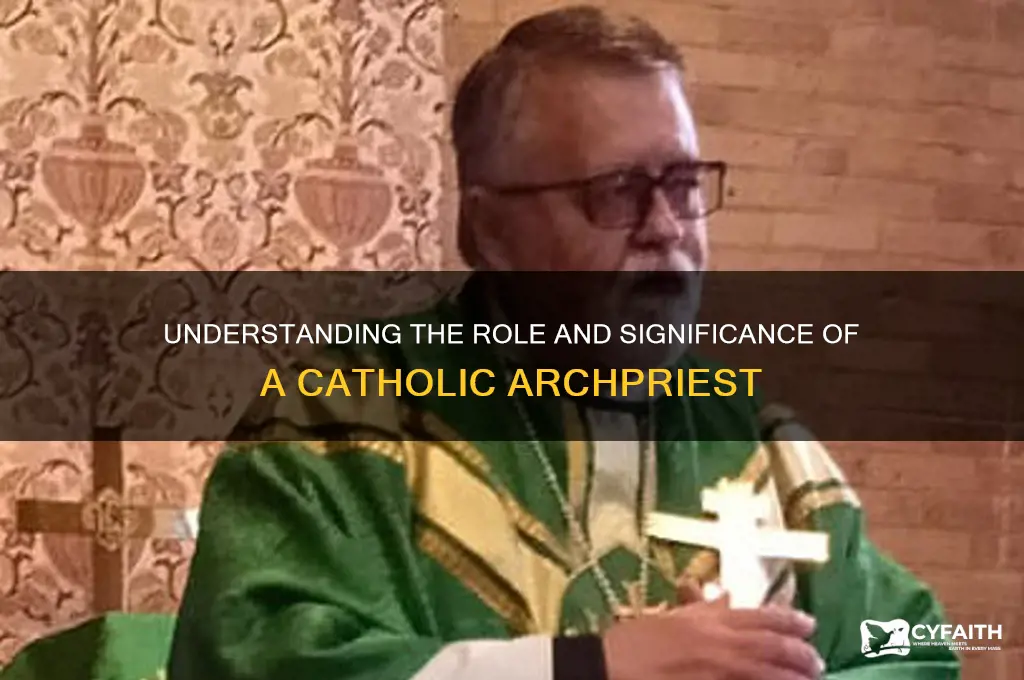 what is a catholic archpriest