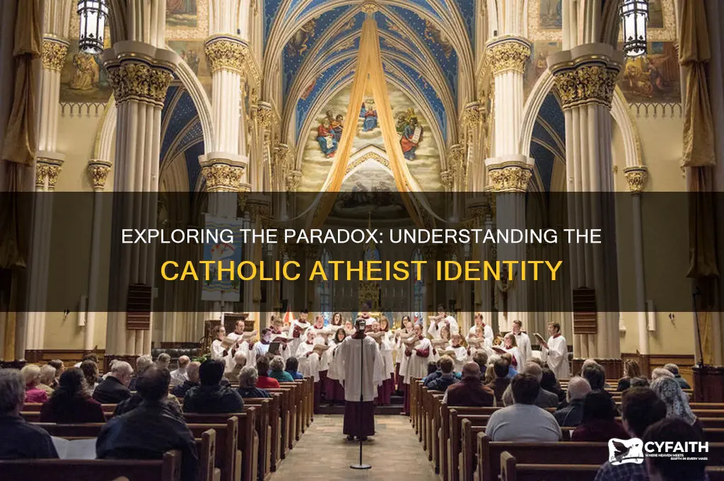 what is a catholic athiest