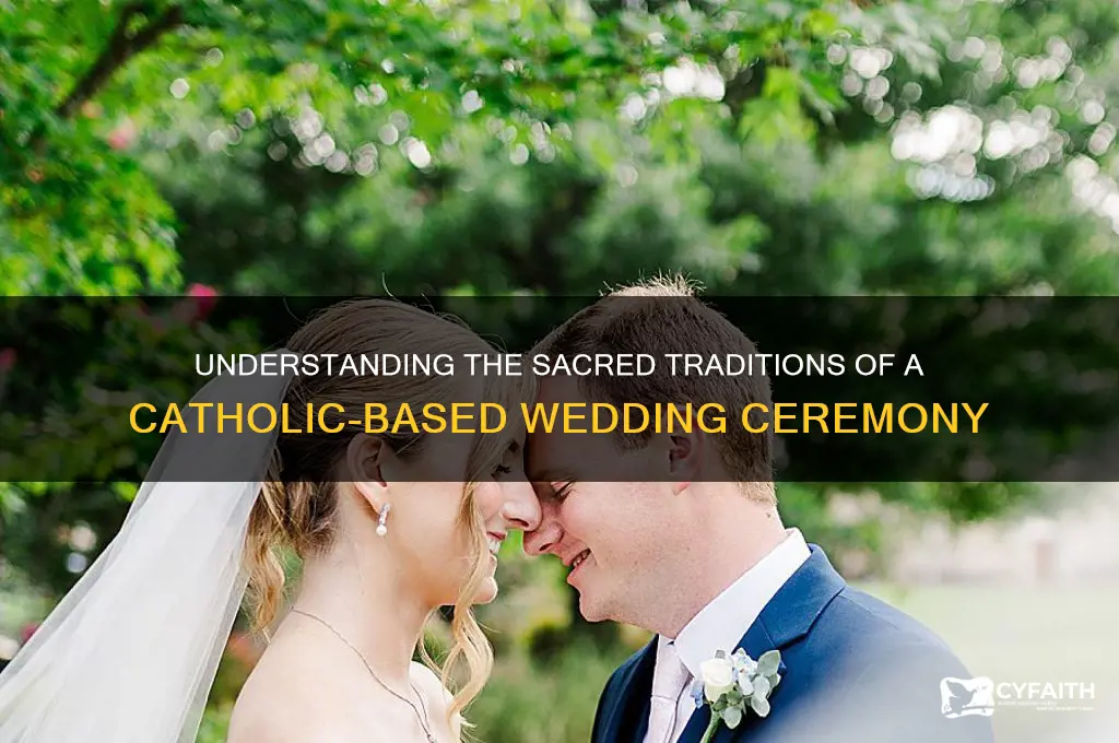 what is a catholic based wedding