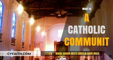 Understanding the Faith, Fellowship, and Mission of a Catholic Community