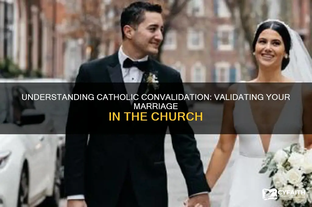 what is a catholic convalidation
