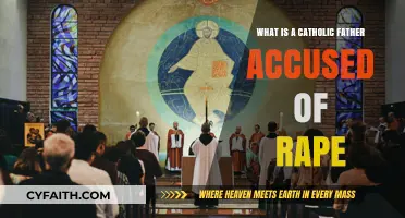 Catholic Father Faces Rape Allegations: Unraveling the Shocking Accusations