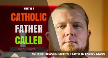 Understanding the Role: What Is a Catholic Father Called?