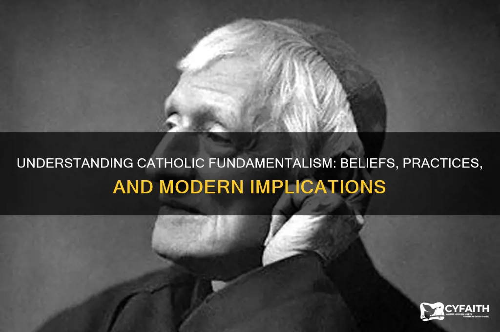 what is a catholic fundamentalist