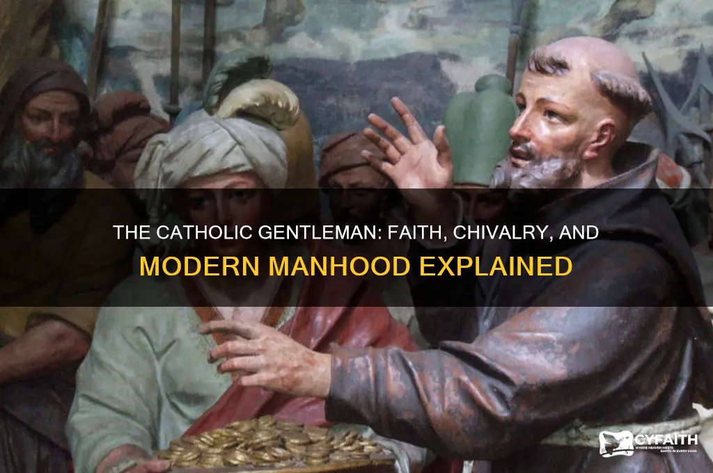 what is a catholic gentleman