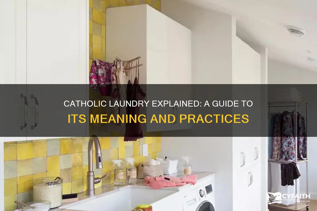 what is a catholic laundry