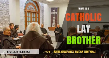 Understanding the Role of a Catholic Lay Brother in the Church
