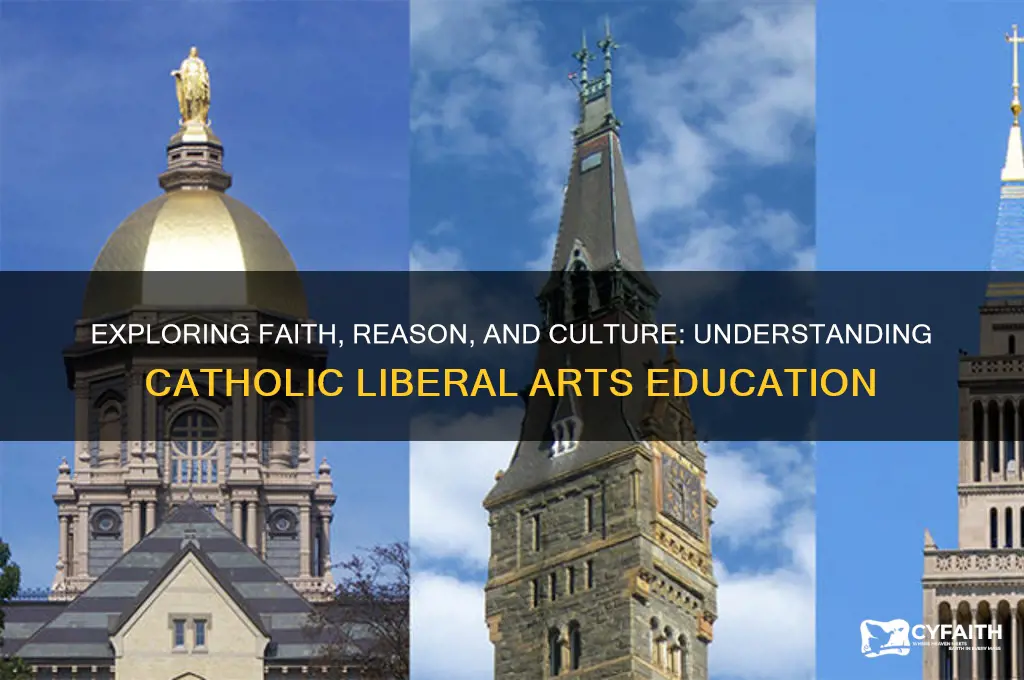 what is a catholic liberal arts education