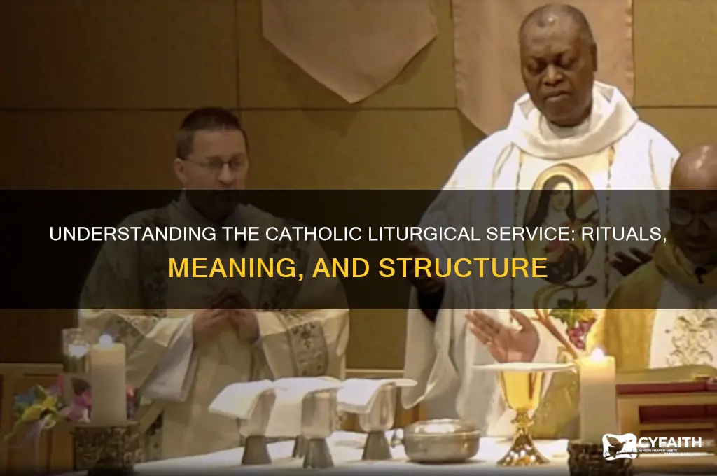 what is a catholic liturgical service
