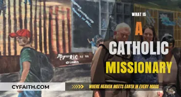 Understanding the Role and Mission of a Catholic Missionary