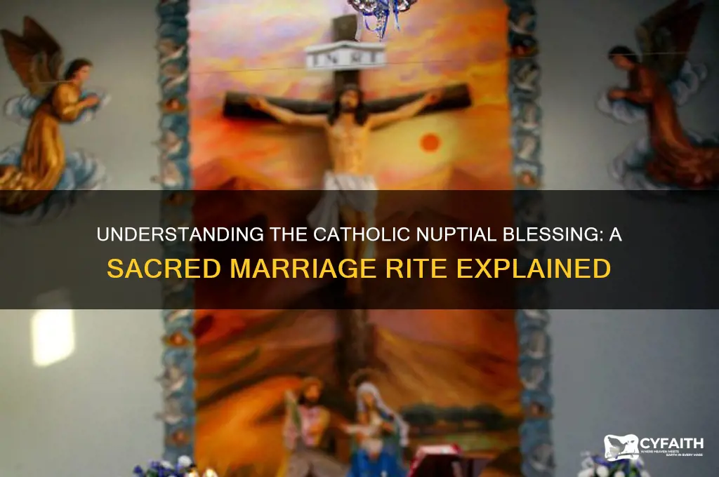 what is a catholic nuptial blessing