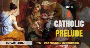 Understanding the Catholic Prelude: A Comprehensive Guide to Its Meaning
