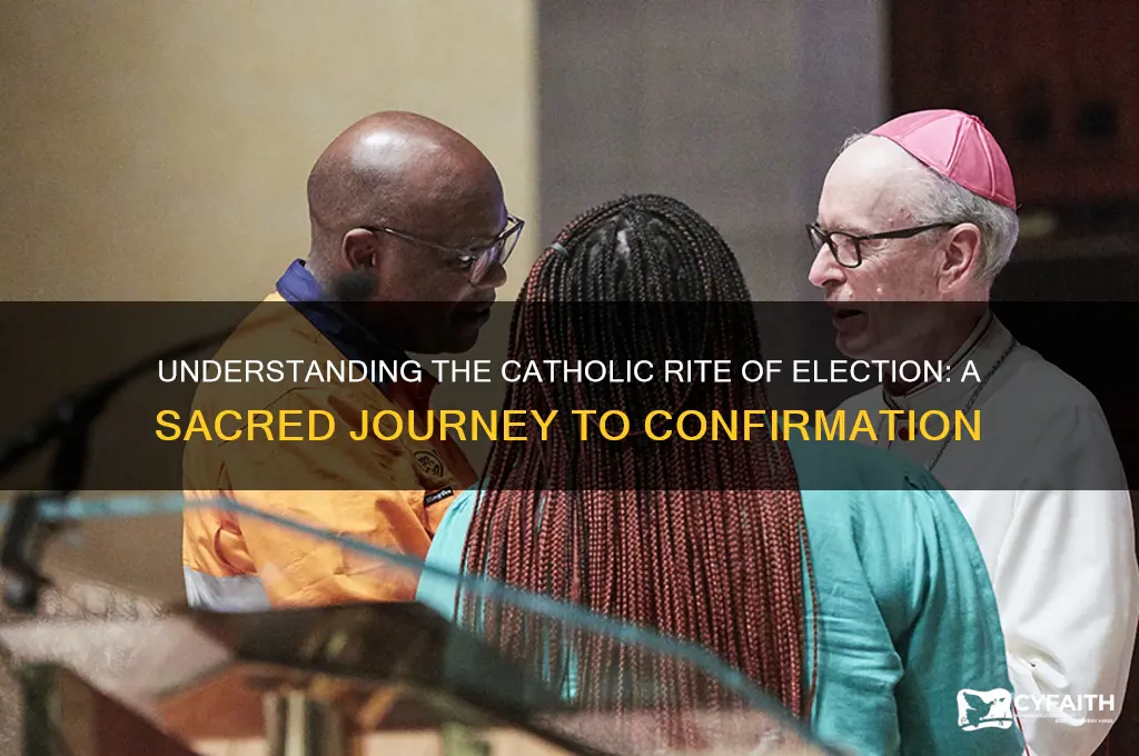 what is a catholic rite of election
