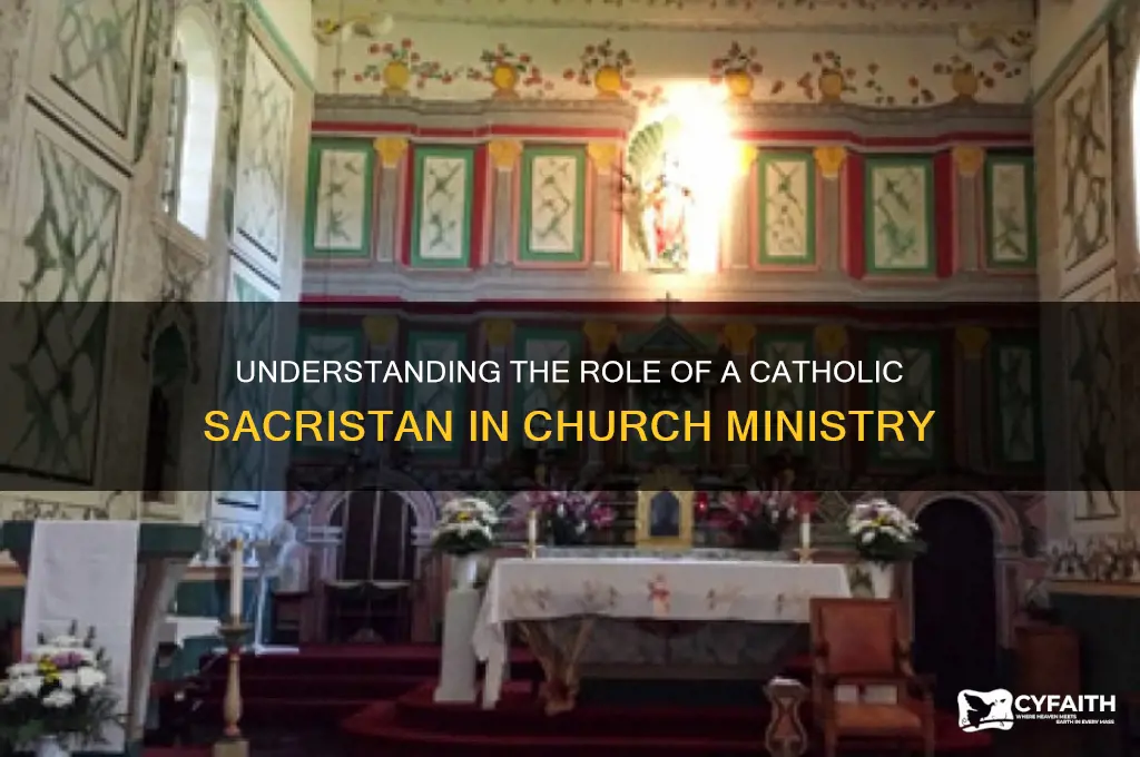what is a catholic sacristan
