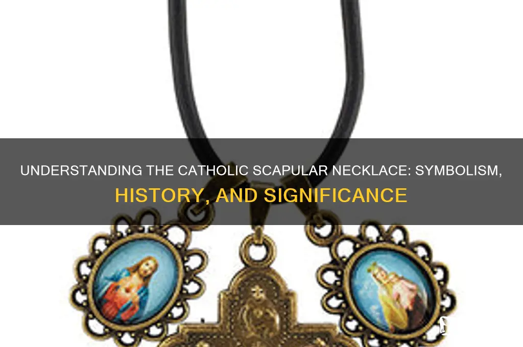 what is a catholic scapular necklace