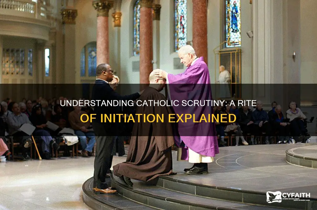 what is a catholic scrutiny