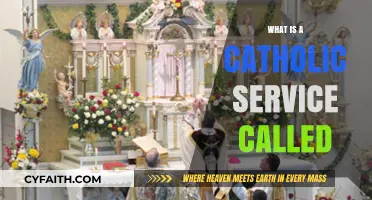 Understanding the Catholic Mass: What Is a Catholic Service Called?