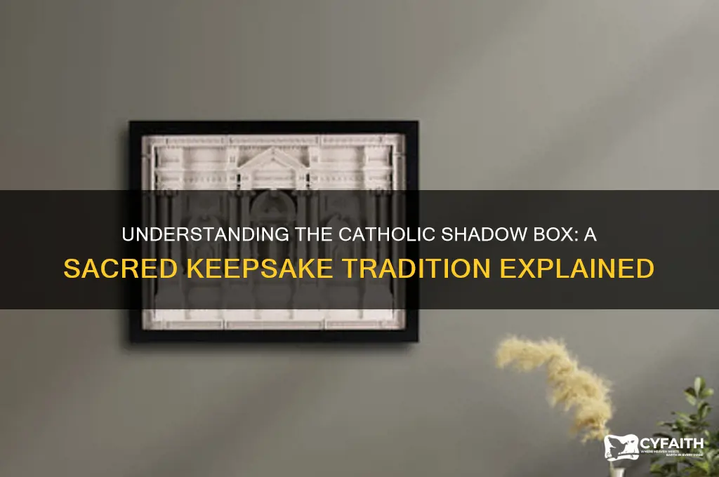 what is a catholic shadow box