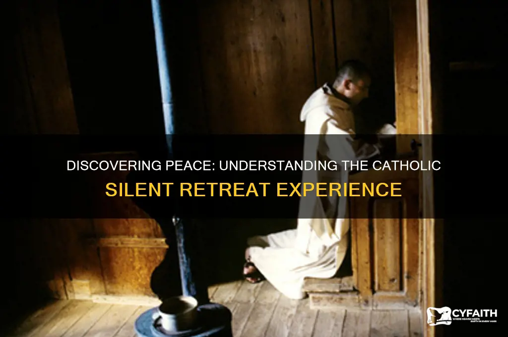 what is a catholic silent retreat