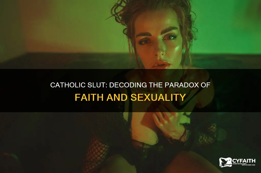 what is a catholic slut