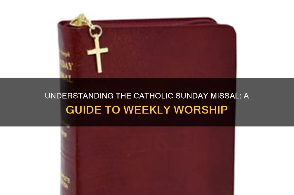 what is a catholic sunday missal