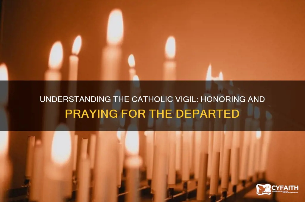 what is a catholic vigil for the deceased