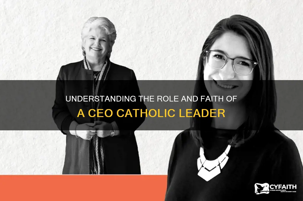 what is a ceo catholic