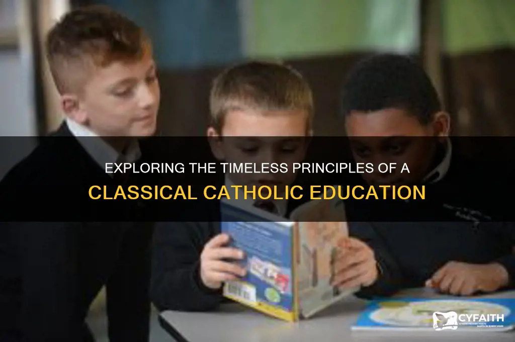 what is a classical catholic education