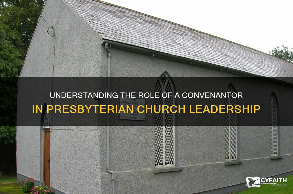 what is a convenantor presbyterian
