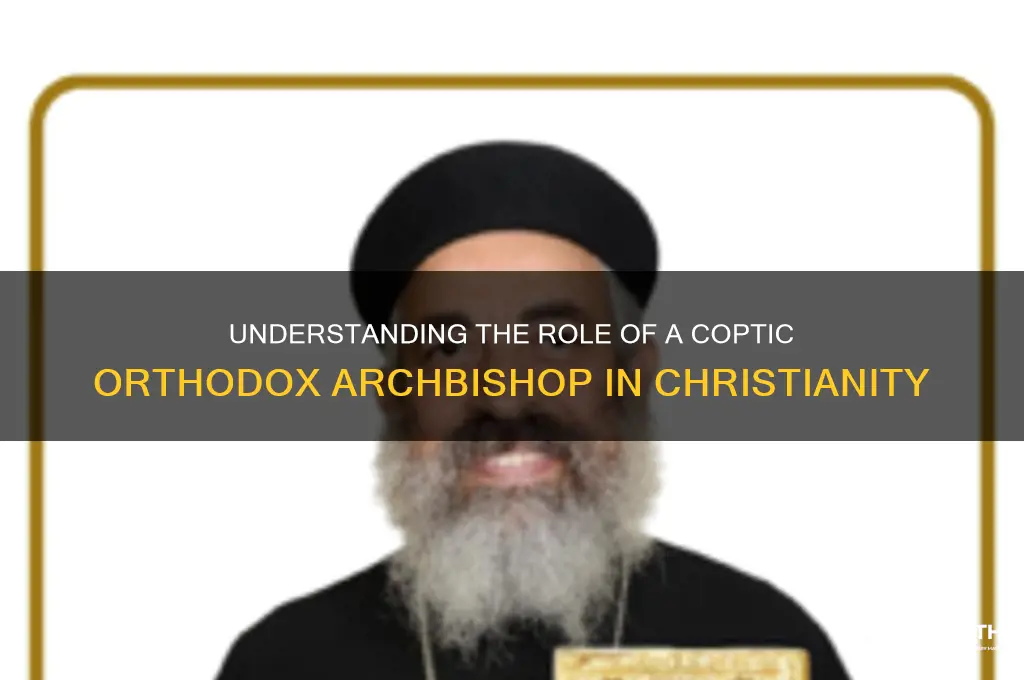 what is a coptic orthodox archbishop