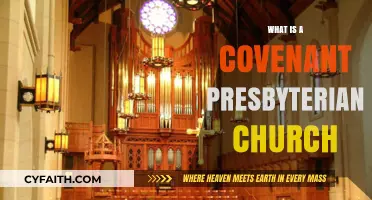 Understanding the Covenant Presbyterian Church: Beliefs, Practices, and Community